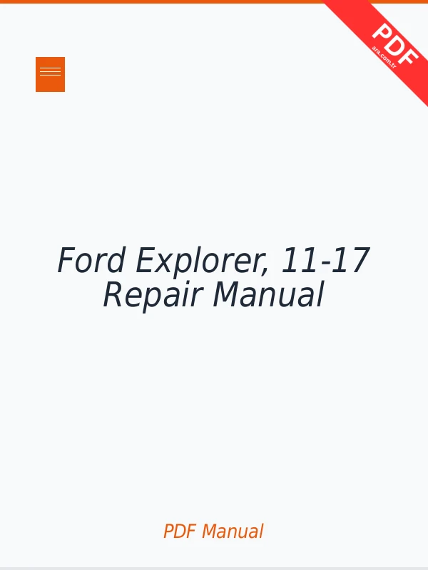 Ford Explorer, 11-17 Repair Manual Download PDF Full