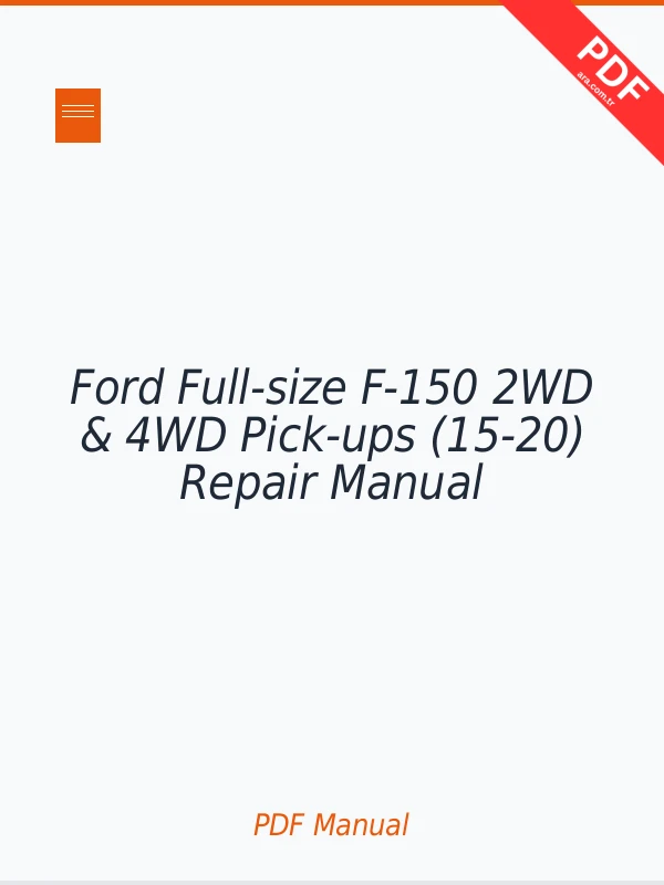 Ford Full-size F-150 2WD & 4WD Pick-ups (15-20) Repair Manual Download PDF Full